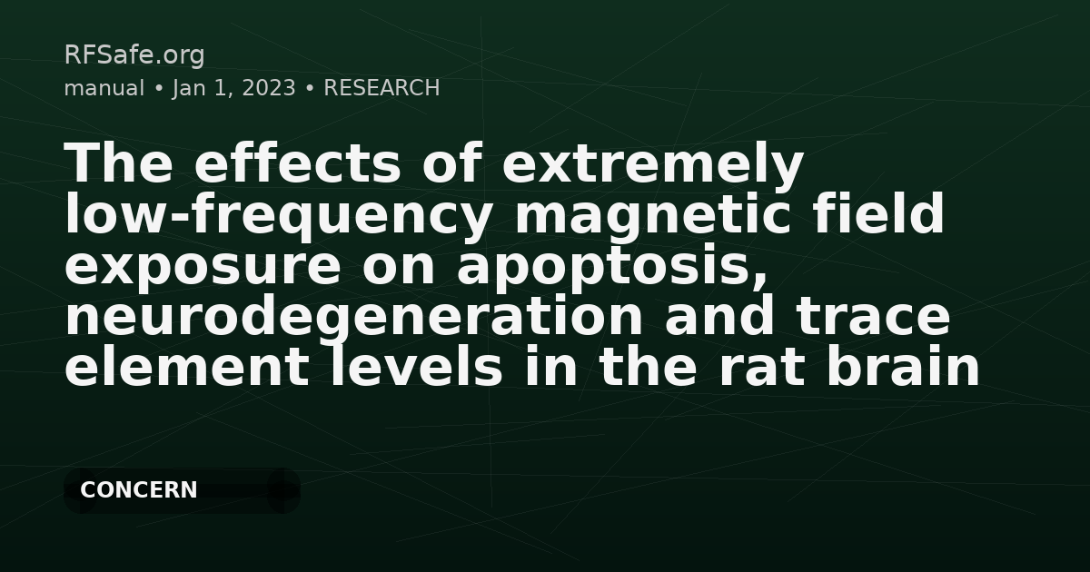 The effects of extremely low-frequency magnetic field exposure on apoptosis, neurodegeneration and trace element levels in the rat brain