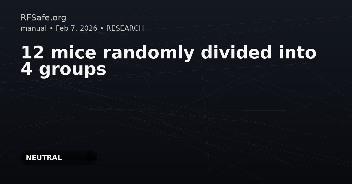 12 mice randomly divided into 4 groups