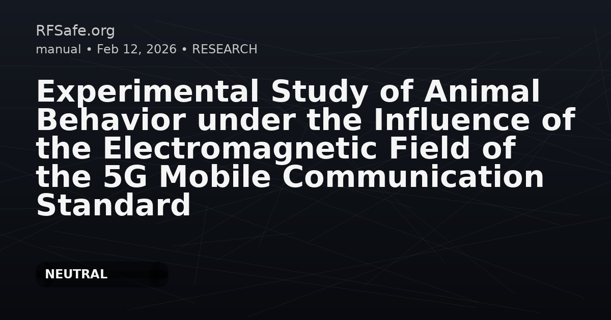 Experimental Study of Animal Behavior under the Influence of the Electromagnetic Field of the 5G Mobile Communication Standard