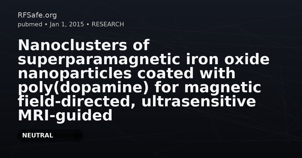Nanoclusters of superparamagnetic iron oxide nanoparticles coated with poly(dopamine) for magnetic field-directed, ultrasensitive MRI-guided photothermal cancer therapy.