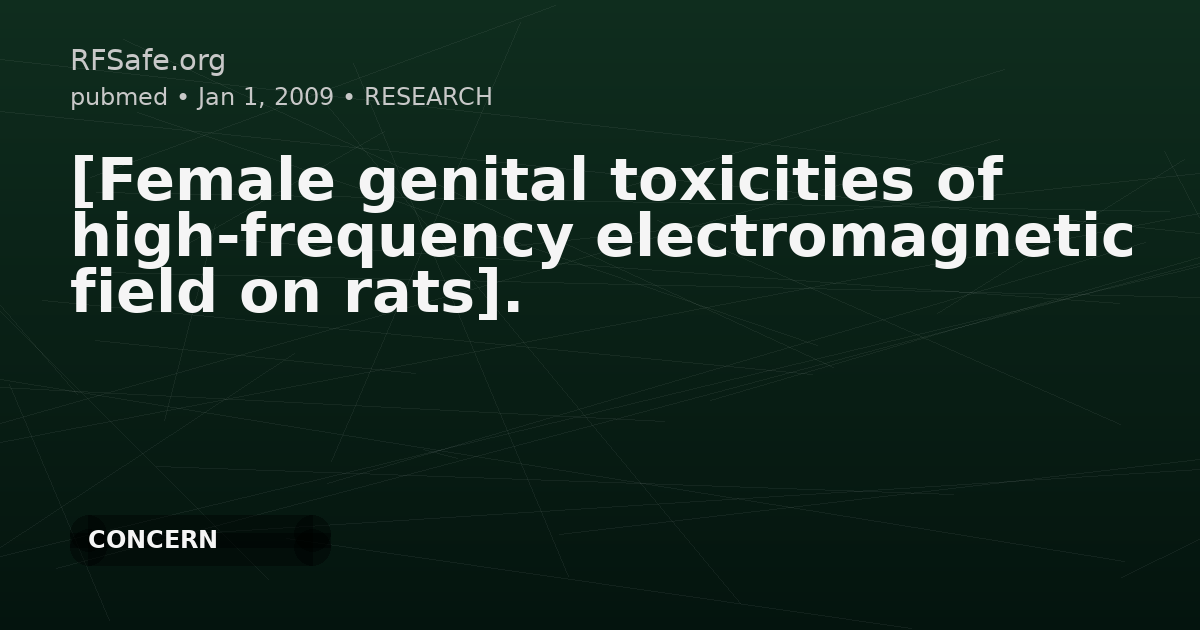 [Female genital toxicities of high-frequency electromagnetic field on rats].