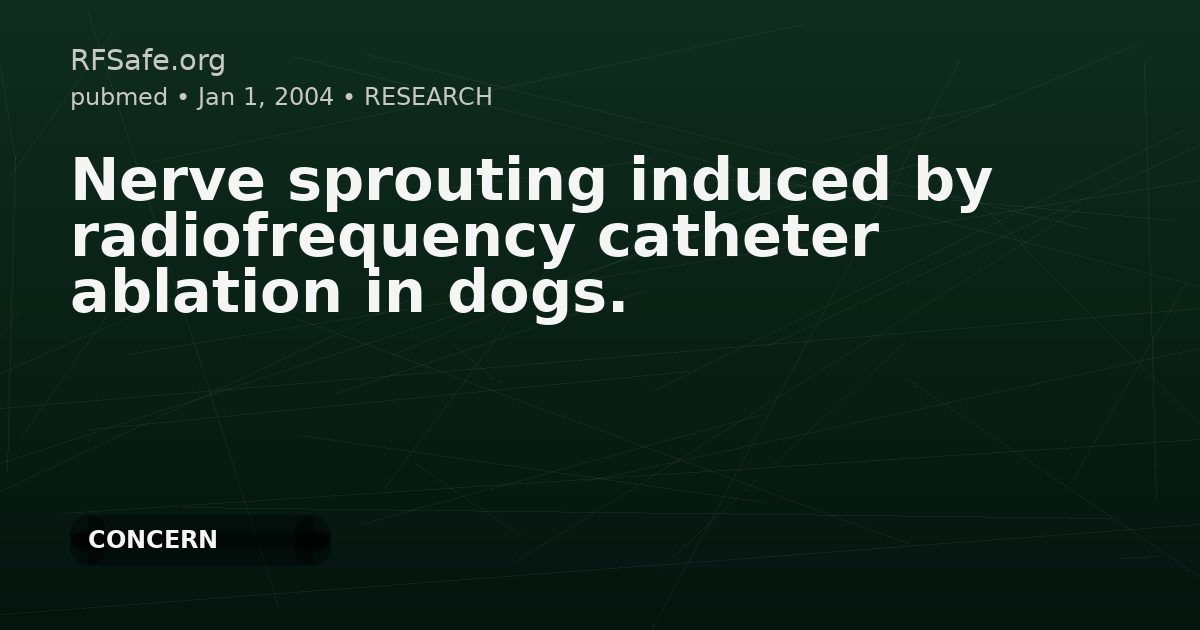 Nerve sprouting induced by radiofrequency catheter ablation in dogs.