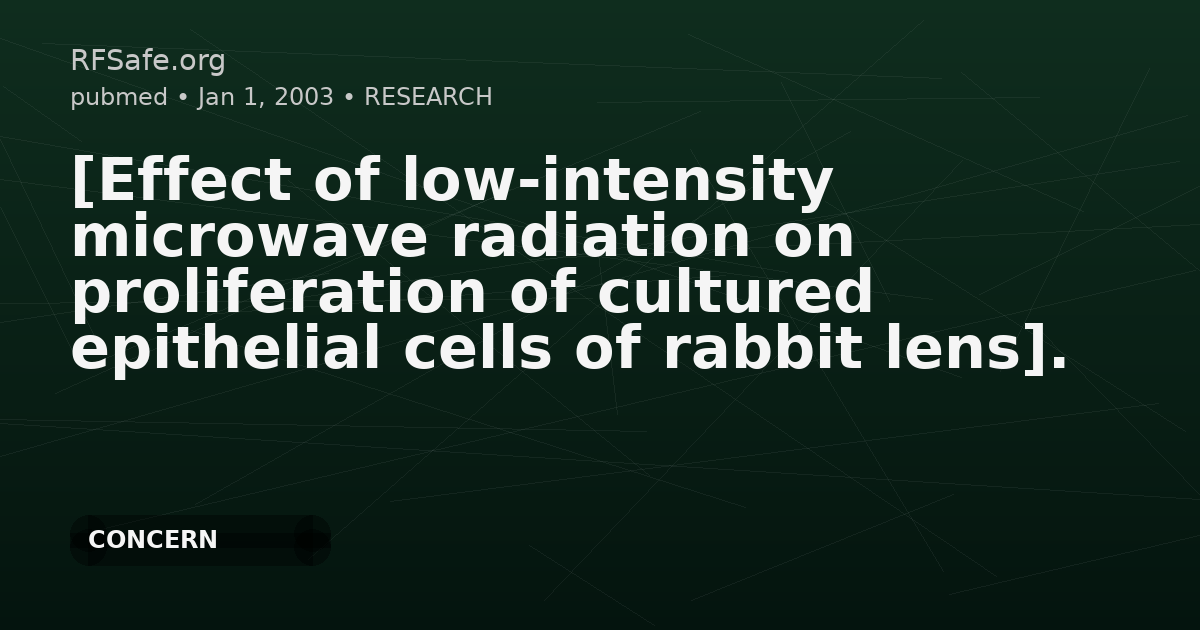 [Effect of low-intensity microwave radiation on proliferation of cultured epithelial cells of rabbit lens].