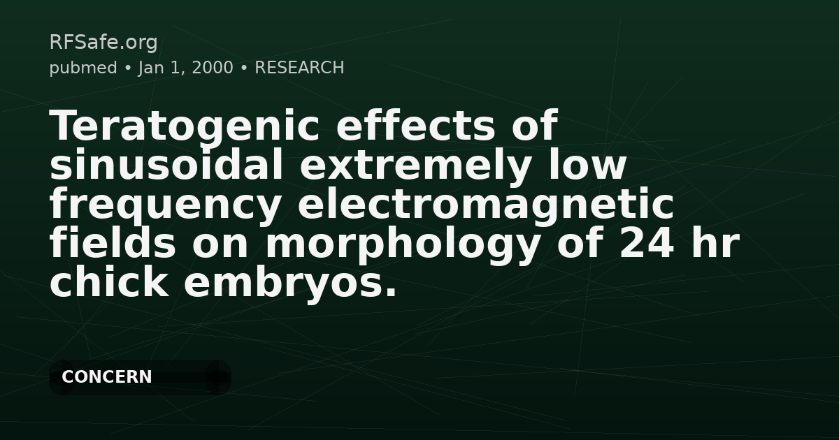 Teratogenic effects of sinusoidal extremely low frequency electromagnetic fields on morphology of 24 hr chick embryos.