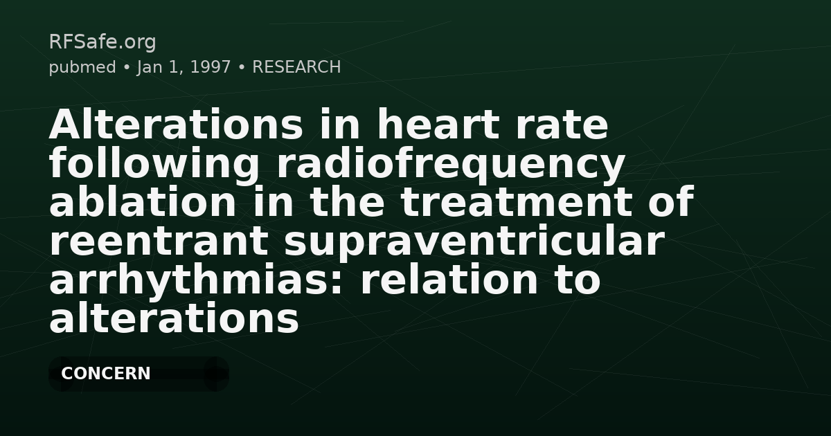 Alterations in heart rate following radiofrequency ablation in the treatment of reentrant supraventricular arrhythmias: relation to alterations in autonomic tone.