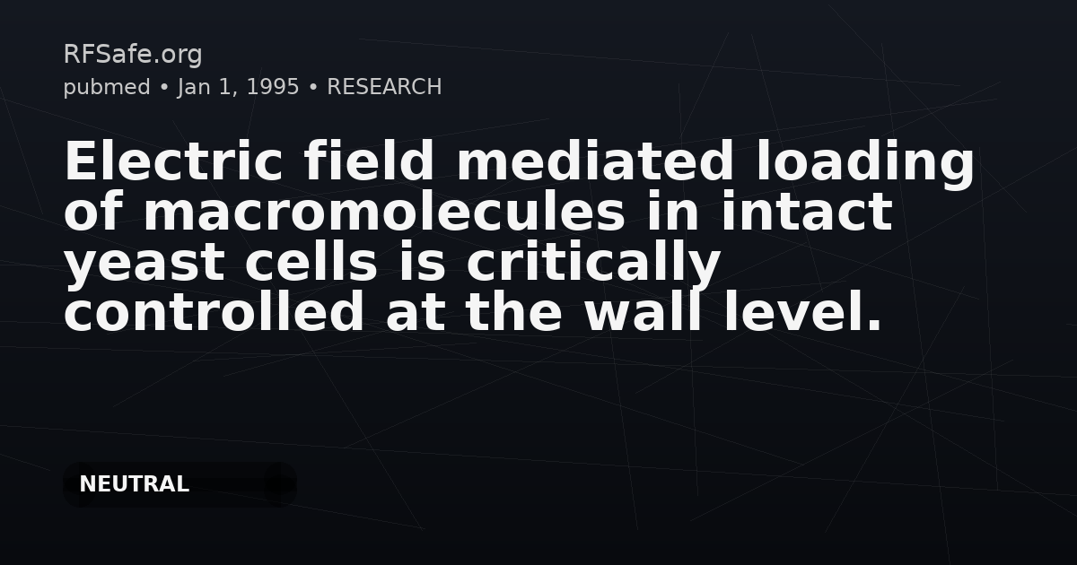 Electric field mediated loading of macromolecules in intact yeast cells is critically controlled at the wall level.