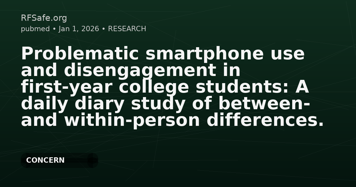 Problematic smartphone use and disengagement in first-year college students: A daily diary study of between- and within-person differences.