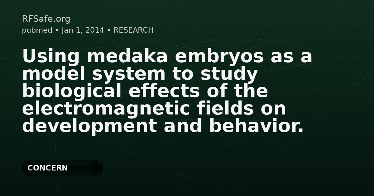 Using medaka embryos as a model system to study biological effects of the electromagnetic fields on development and behavior.