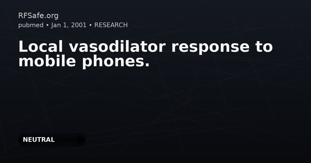 Local vasodilator response to mobile phones.
