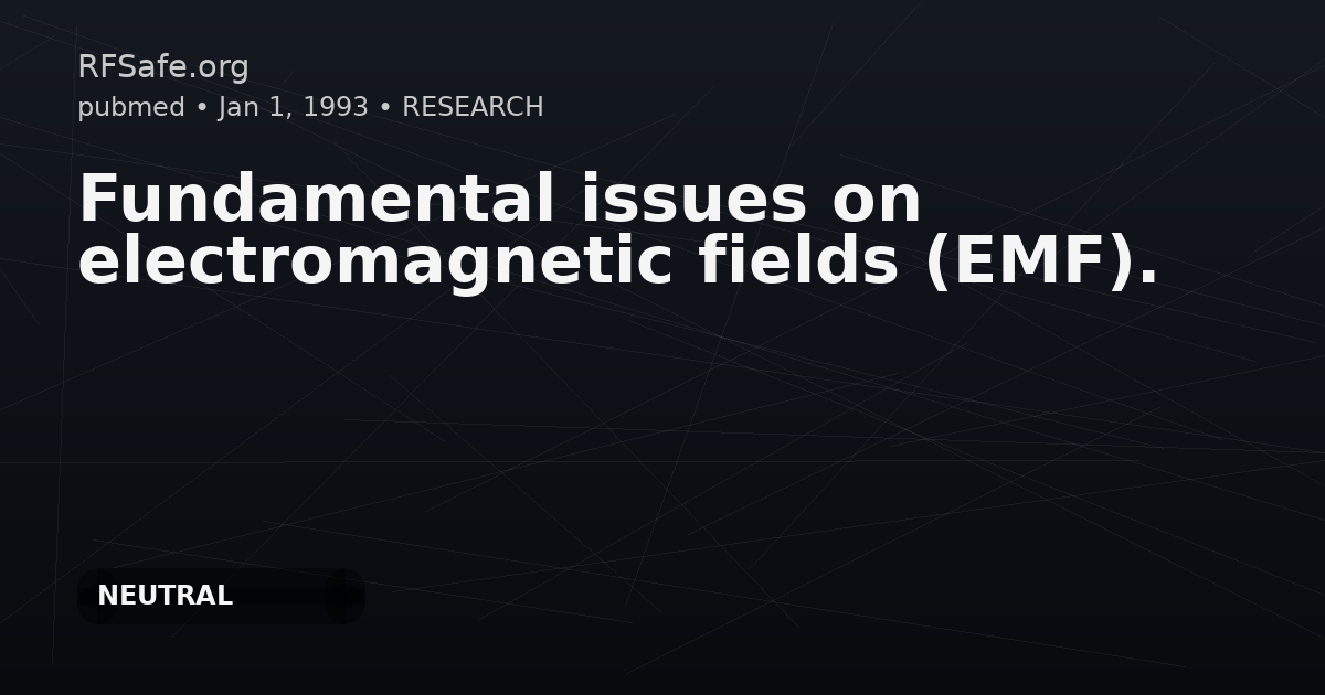Fundamental issues on electromagnetic fields (EMF).
