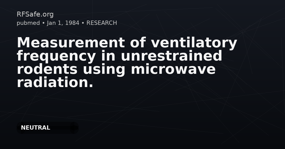 Measurement of ventilatory frequency in unrestrained rodents using microwave radiation.