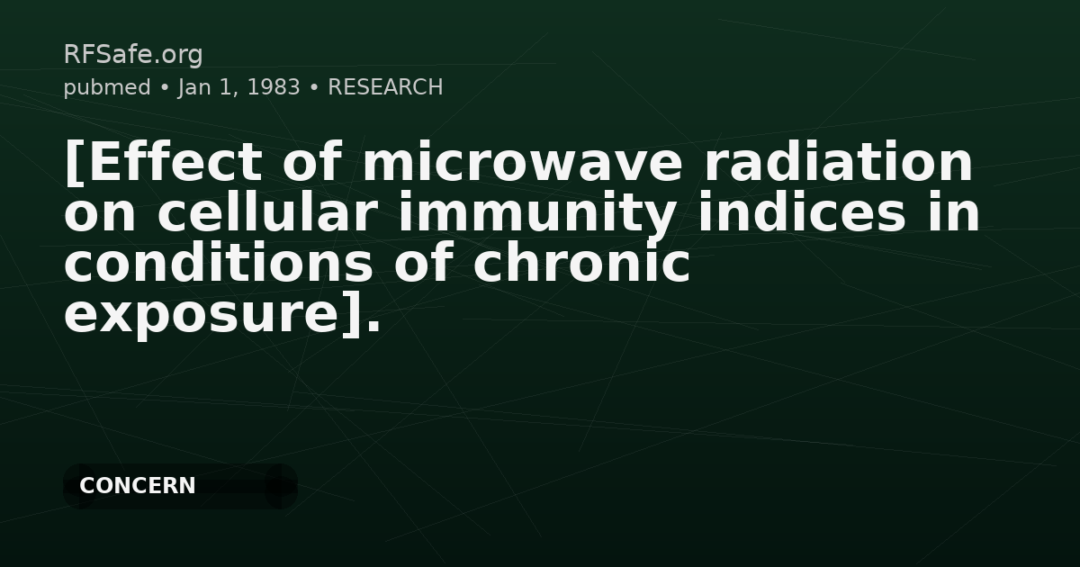 [Effect of microwave radiation on cellular immunity indices in conditions of chronic exposure].