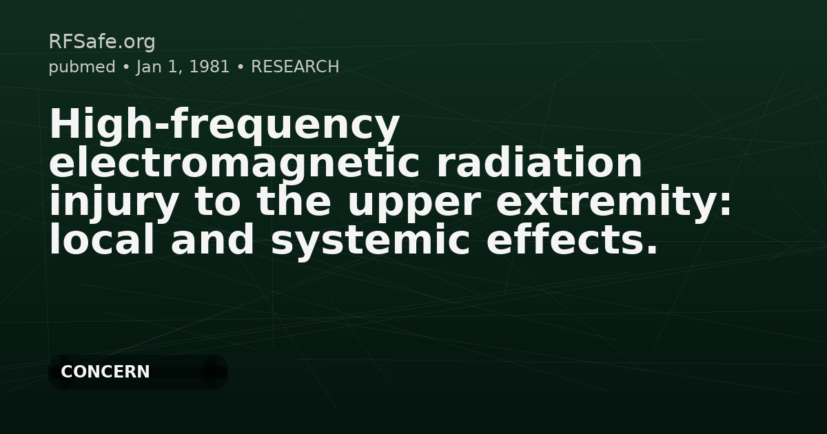 High-frequency electromagnetic radiation injury to the upper extremity: local and systemic effects.