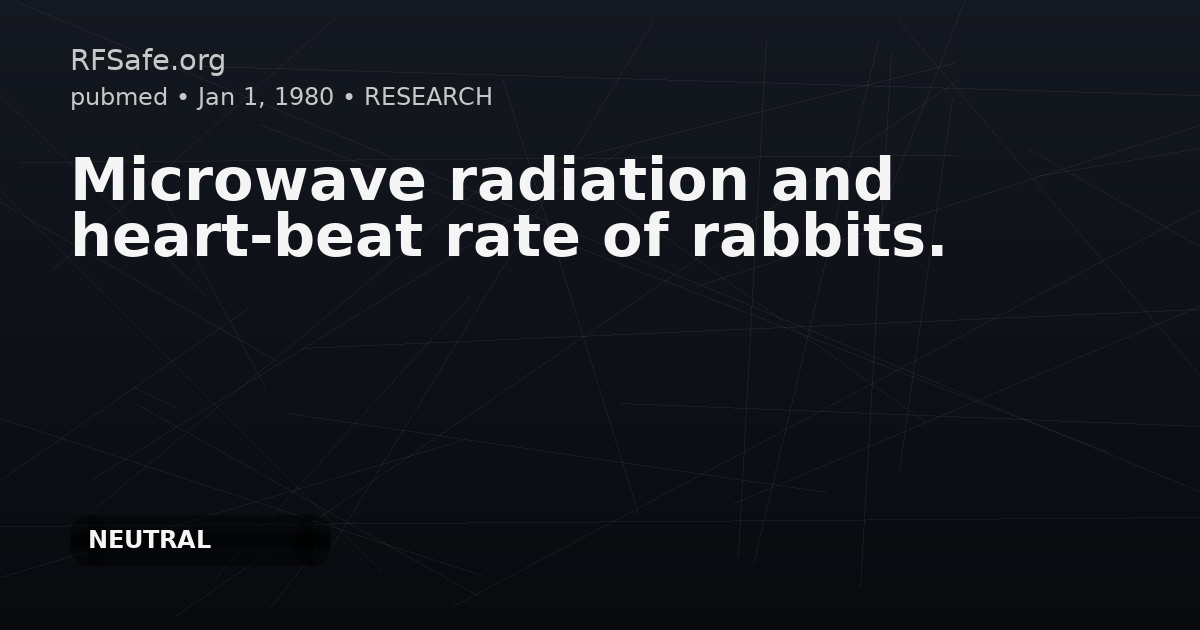 Microwave radiation and heart-beat rate of rabbits.