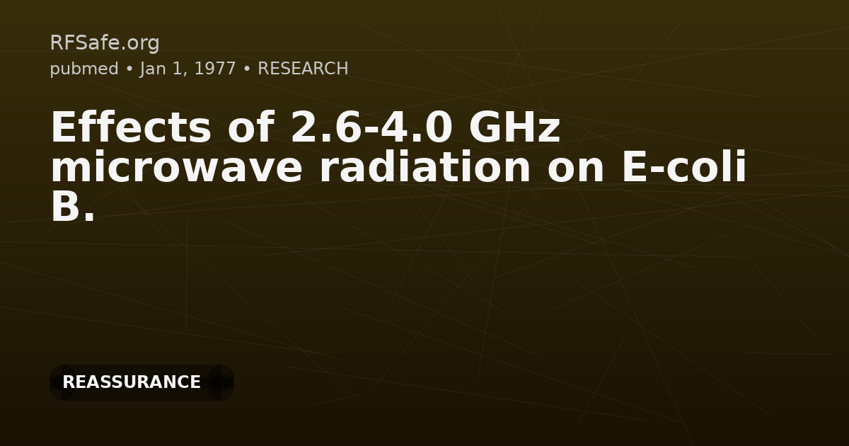 Effects of 2.6-4.0 GHz microwave radiation on E-coli B.