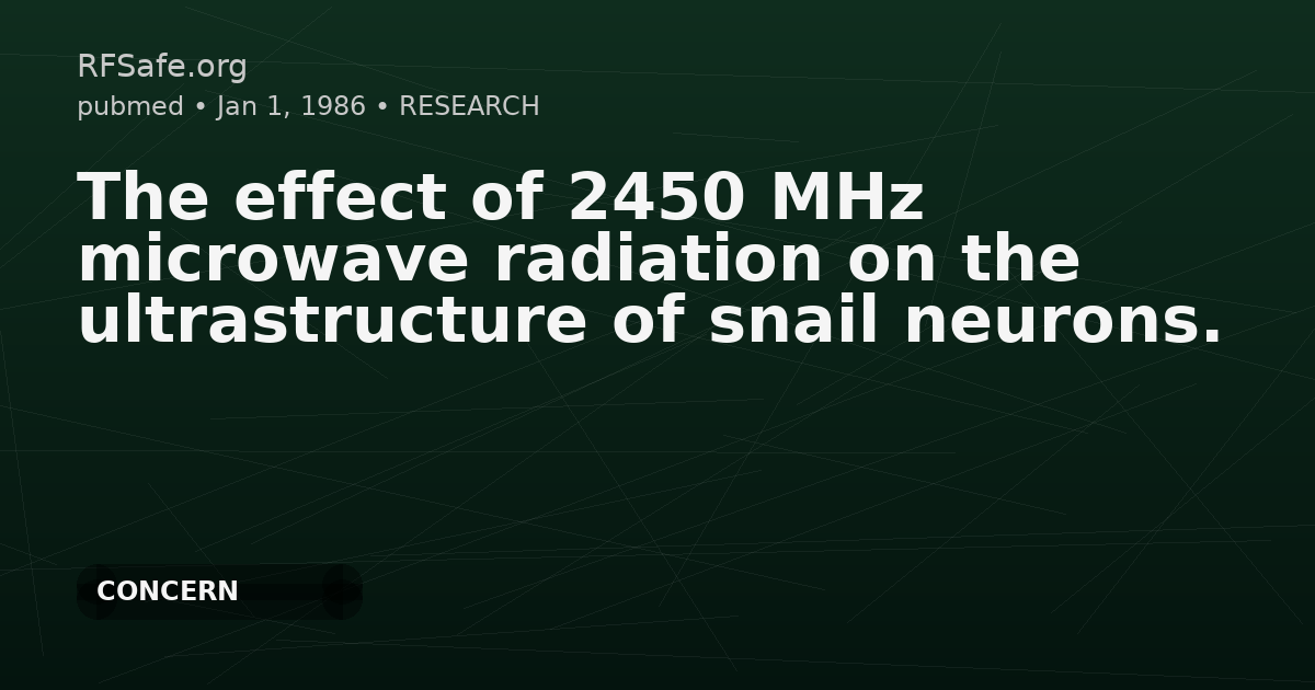 The effect of 2450 MHz microwave radiation on the ultrastructure of snail neurons.