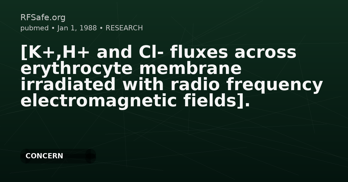 [K+,H+ and Cl- fluxes across erythrocyte membrane irradiated with radio frequency electromagnetic fields].