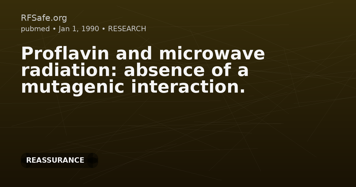 Proflavin and microwave radiation: absence of a mutagenic interaction.