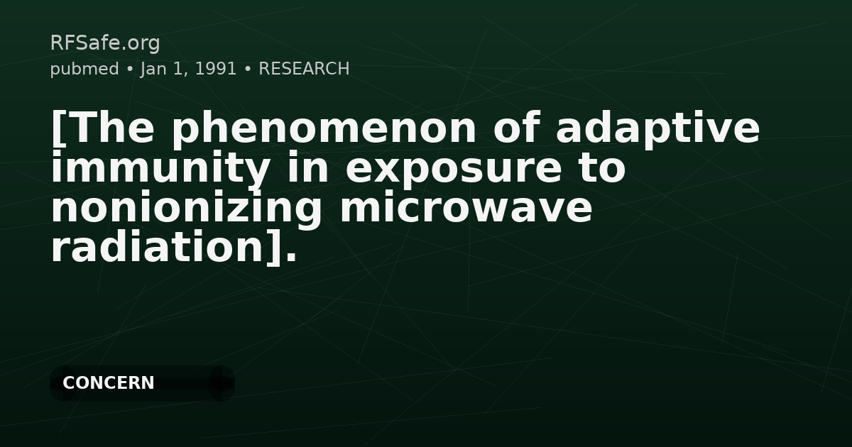 [The phenomenon of adaptive immunity in exposure to nonionizing microwave radiation].