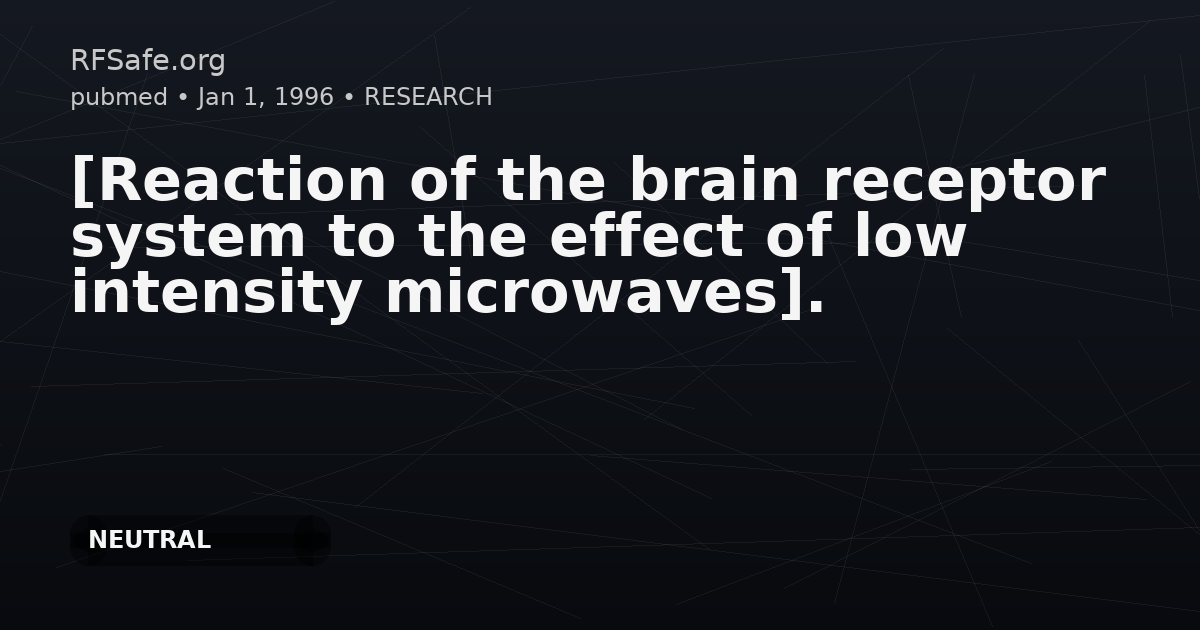 [Reaction of the brain receptor system to the effect of low intensity microwaves].