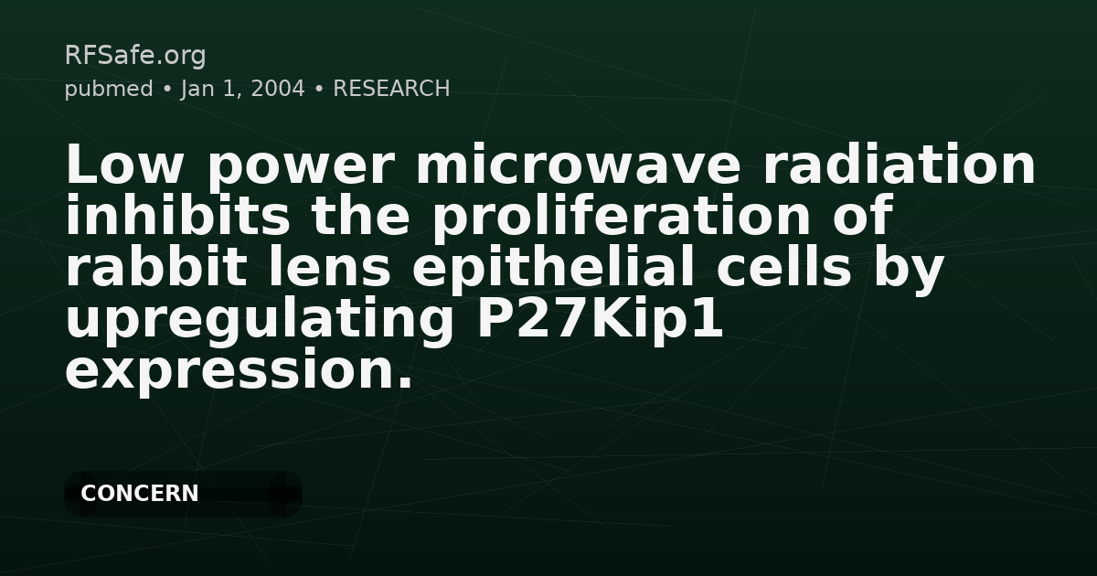 Low power microwave radiation inhibits the proliferation of rabbit lens epithelial cells by upregulating P27Kip1 expression.
