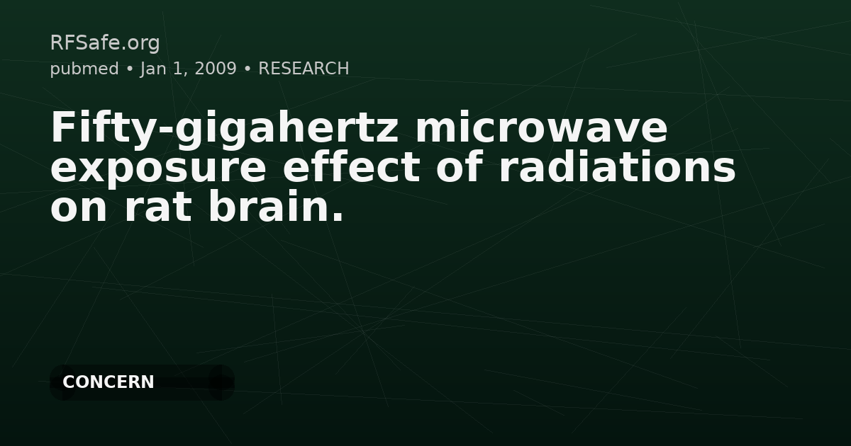 Fifty-gigahertz microwave exposure effect of radiations on rat brain.