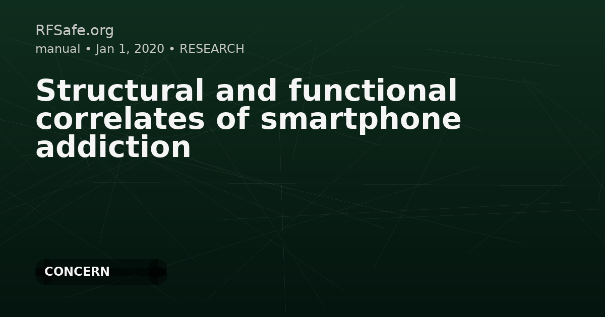 Structural and functional correlates of smartphone addiction