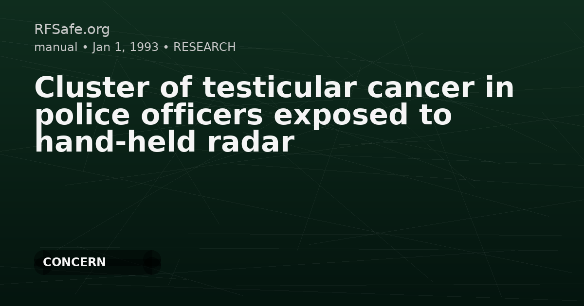 Cluster of testicular cancer in police officers exposed to hand-held radar