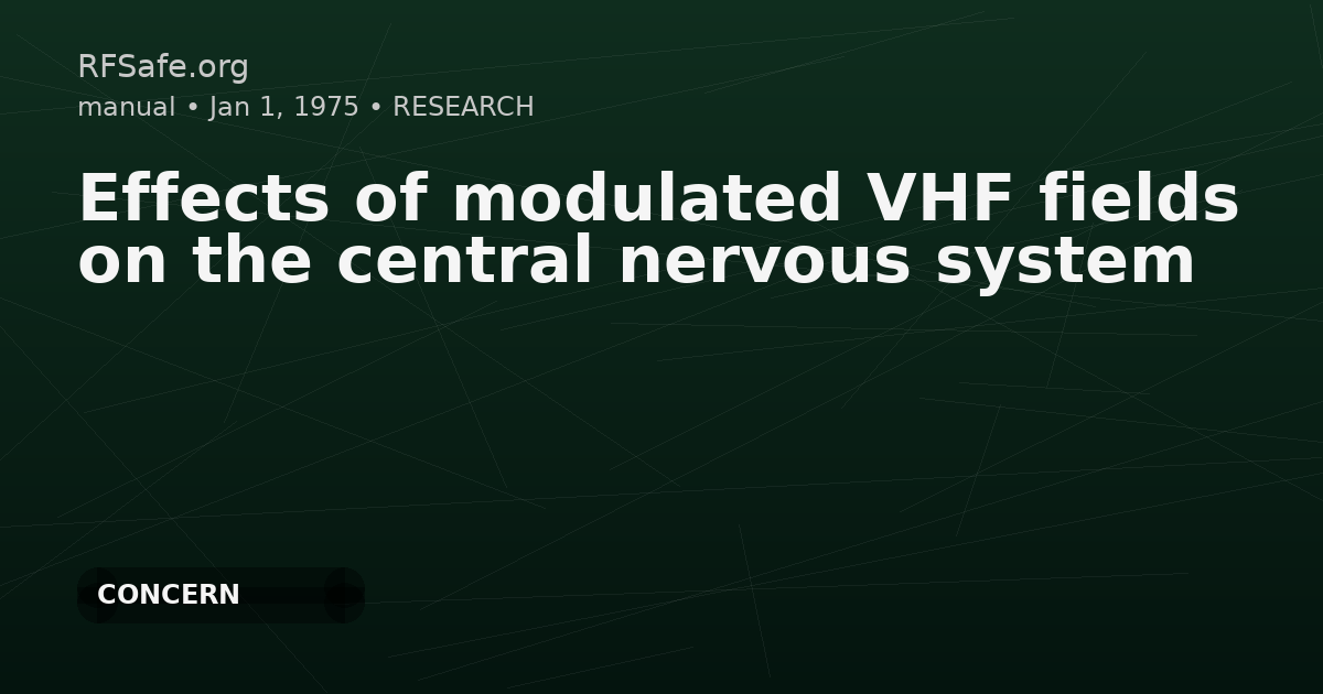 Effects of modulated VHF fields on the central nervous system