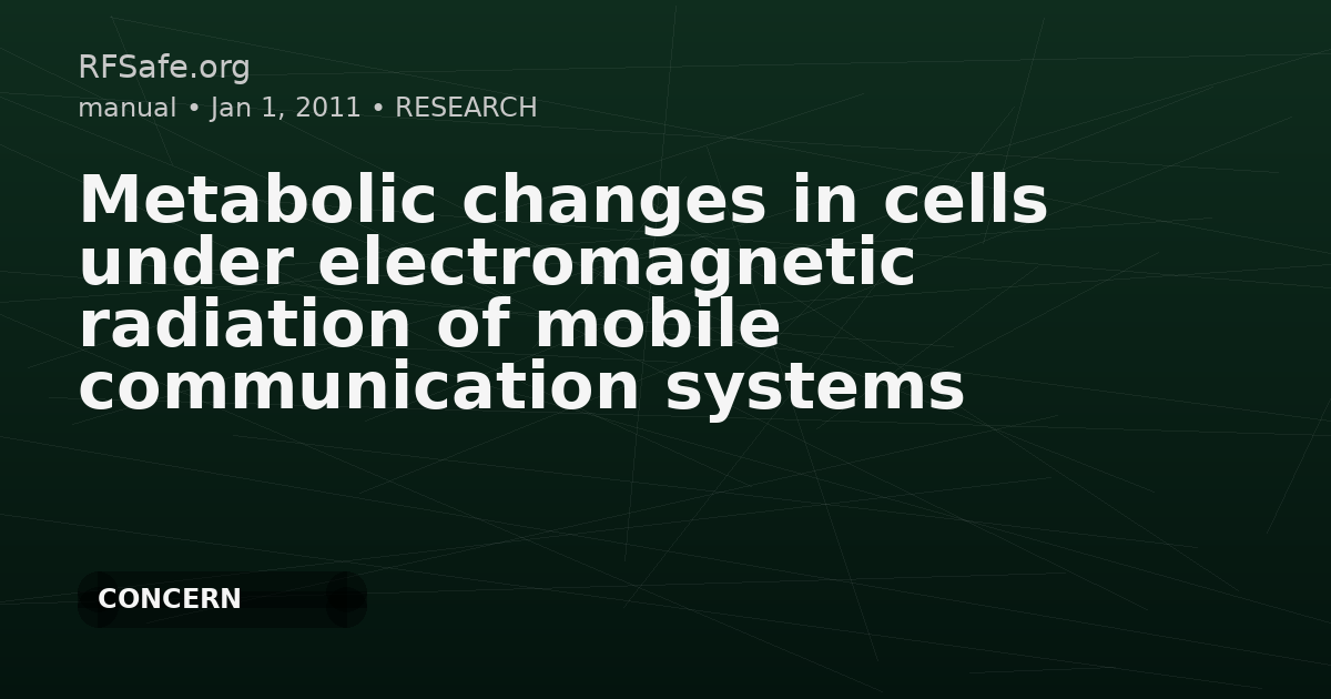 Metabolic changes in cells under electromagnetic radiation of mobile communication systems