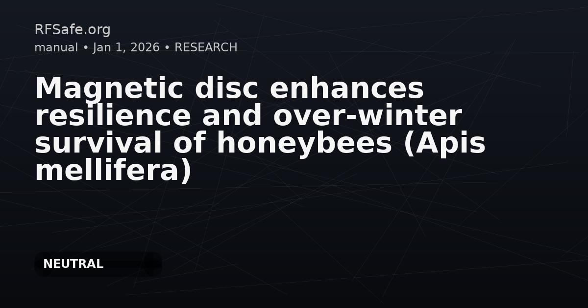Magnetic disc enhances resilience and over-winter survival of honeybees (Apis mellifera)