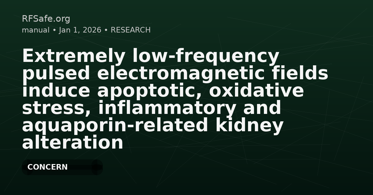 Extremely low-frequency pulsed electromagnetic fields induce apoptotic, oxidative stress, inflammatory and aquaporin-related kidney alteration
