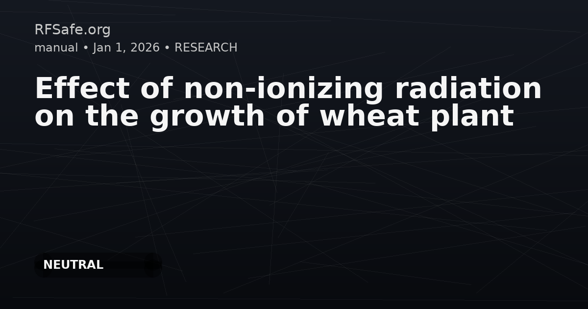 Effect of non-ionizing radiation on the growth of wheat plant