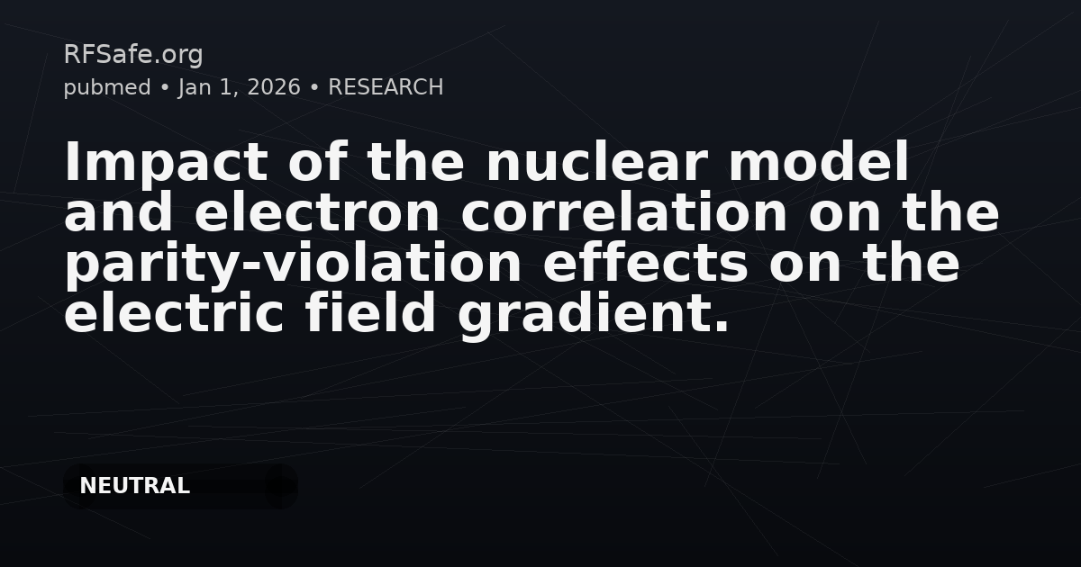 Impact of the nuclear model and electron correlation on the parity-violation effects on the electric field gradient.