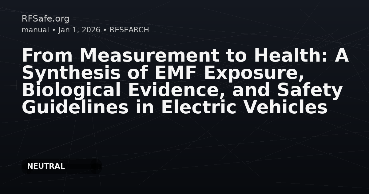 From Measurement to Health: A Synthesis of EMF Exposure, Biological Evidence, and Safety Guidelines in Electric Vehicles
